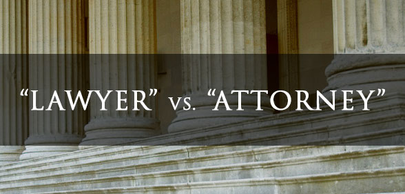 Lawyer vs Attorney Difference